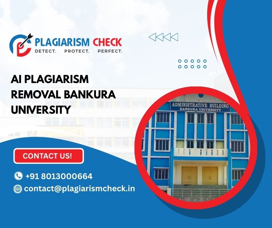AI plagiarism removal Bankura University
