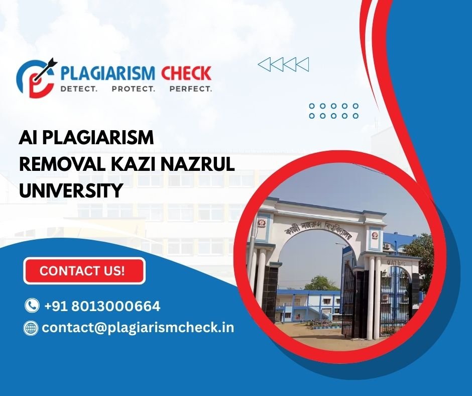 AI plagiarism removal Kazi Nazrul University