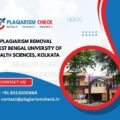 AI plagiarism removal West Bengal University of Health Sciences, Kolkata