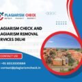 Plagiarism check and Plagiarism removal services Delhi