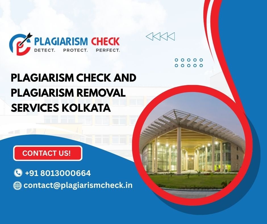 Plagiarism check and Plagiarism removal services Kolkata