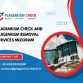Plagiarism check and Plagiarism removal services Mizoram
