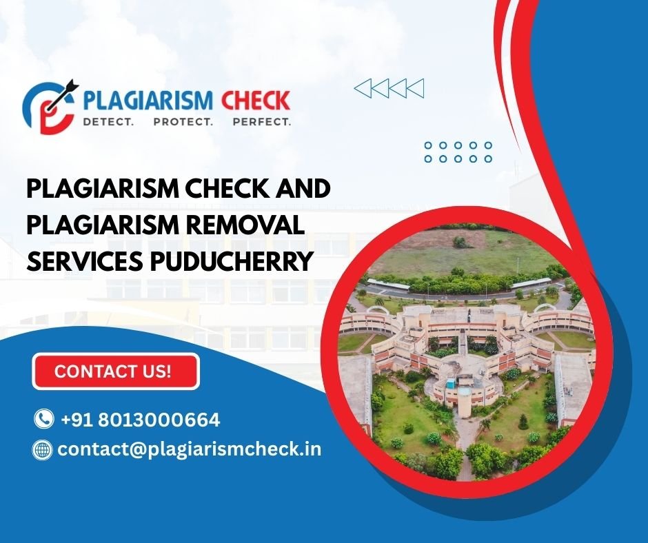 Plagiarism check and Plagiarism removal services Puducherry