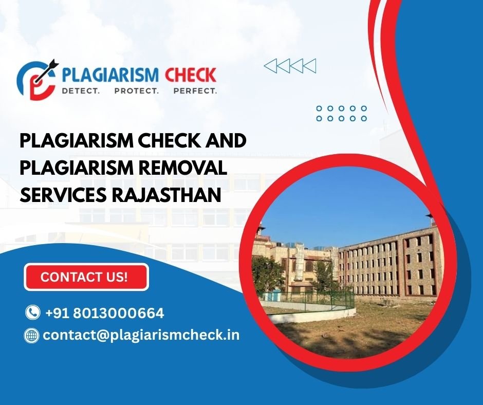 Plagiarism check and Plagiarism removal services Rajasthan