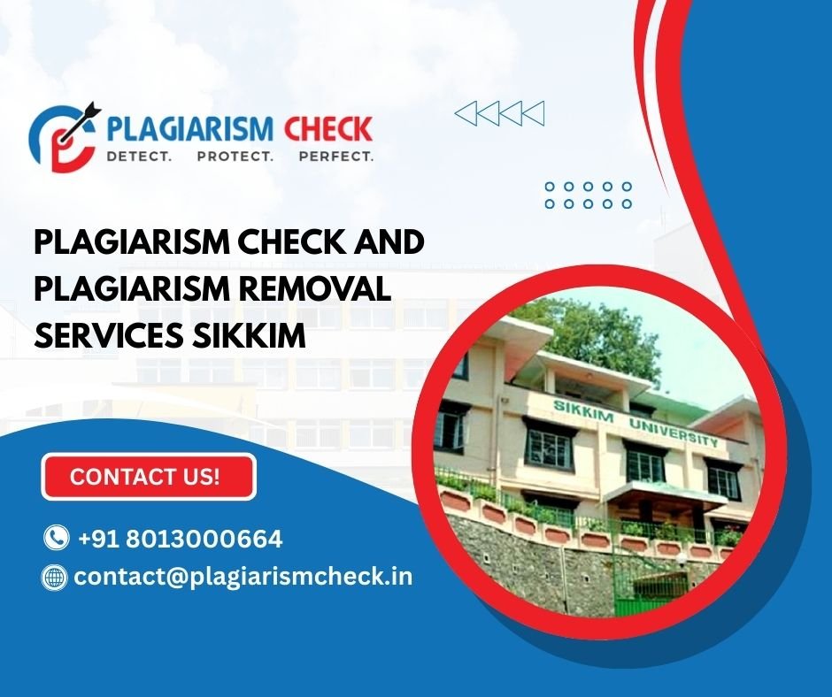Plagiarism check and Plagiarism removal services Sikkim