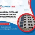 Plagiarism check and Plagiarism removal services Tamil Nadu