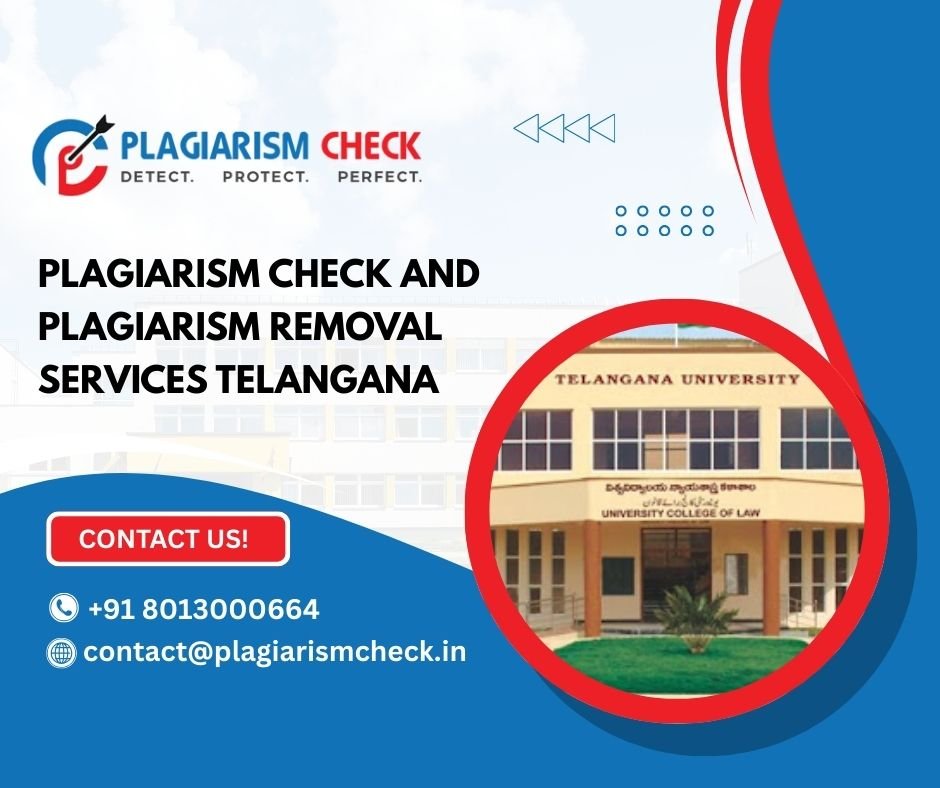 Plagiarism check and Plagiarism removal services Telangana