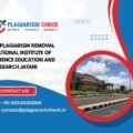 AI Plagiarism Removal National Institute of Science Education and Research Jatani