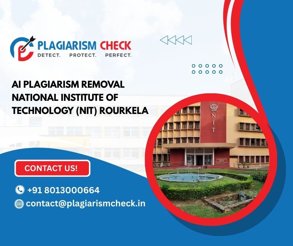 AI Plagiarism Removal National Institute of Technology (NIT) Rourkela