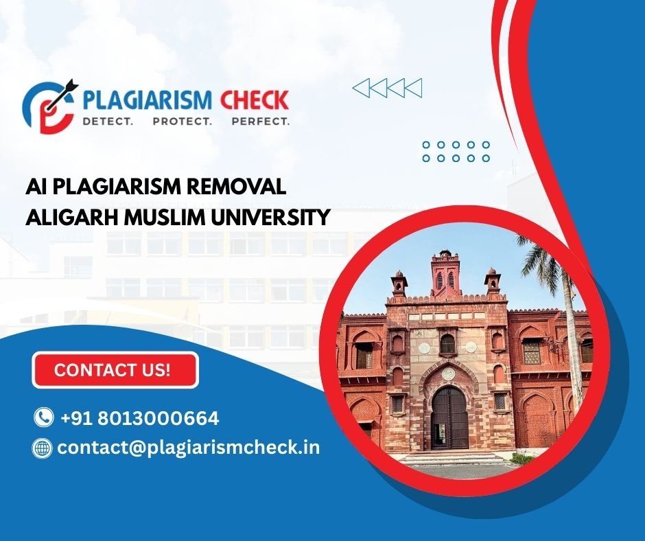 AI plagiarism removal Aligarh Muslim University