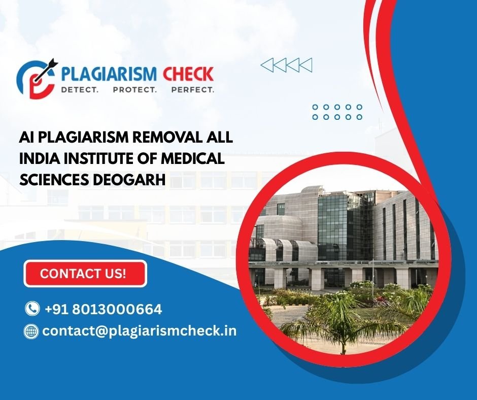 AI plagiarism removal All India Institute of Medical Sciences Deogarh