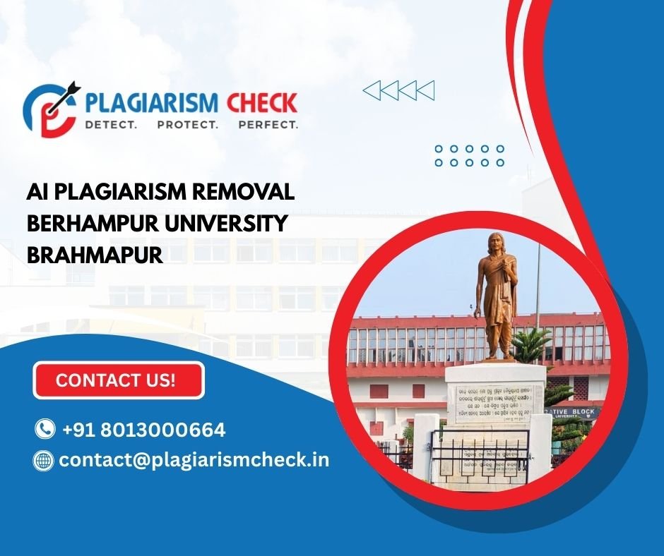 AI plagiarism removal Berhampur University Brahmapur