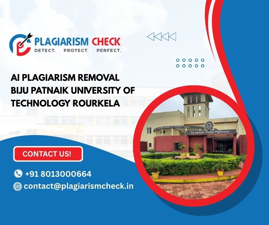 AI plagiarism removal Biju Patnaik University of Technology Rourkela