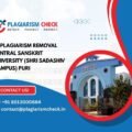 AI plagiarism removal Central Sanskrit University (Shri Sadashiv Campus) Puri