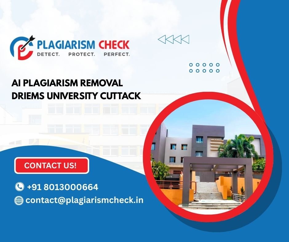 AI plagiarism removal DRIEMS University Cuttack