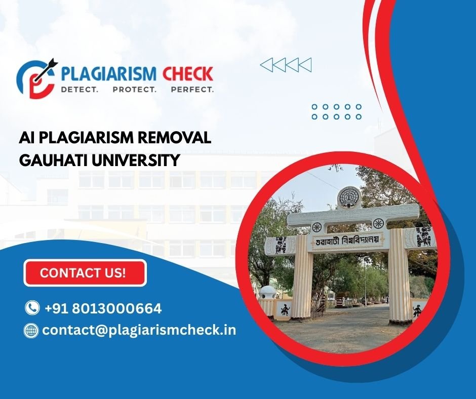 AI plagiarism removal Gauhati University