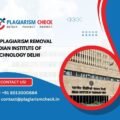 AI plagiarism removal Indian Institute Of Technology Delhi