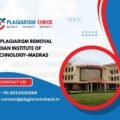 AI plagiarism removal Indian Institute Of Technology–Madras