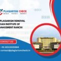 AI plagiarism removal Indian Institute of Management Ranchi