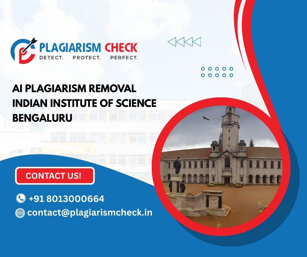 AI plagiarism removal Indian Institute of Science Bengaluru