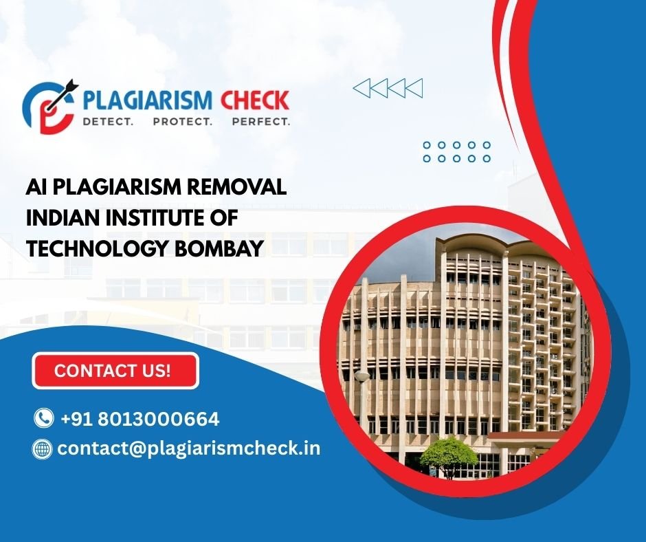 AI plagiarism removal Indian Institute of Technology Bombay