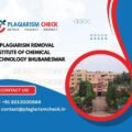 AI plagiarism removal Institute of Chemical Technology Bhubaneswar