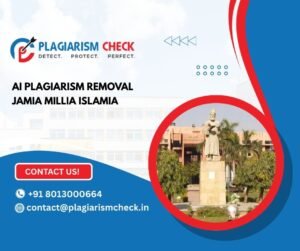 AI plagiarism removal Jamia Millia Islamia