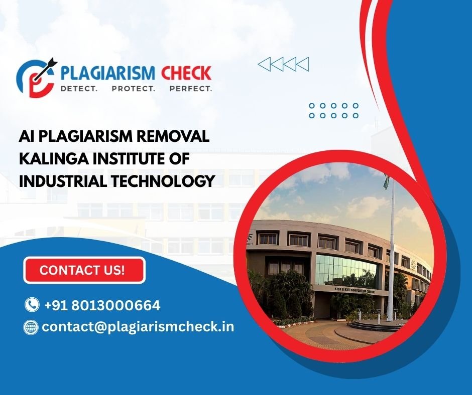 AI plagiarism removal Kalinga Institute of Industrial Technology
