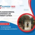 AI plagiarism removal Madhusudan Law University Cuttack