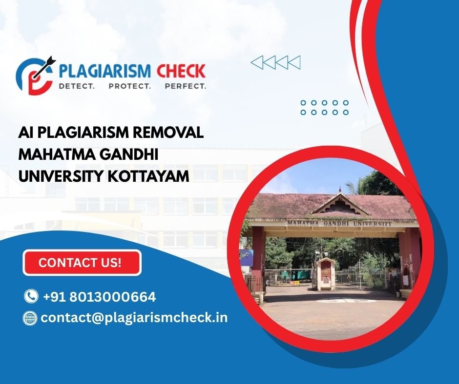AI plagiarism removal Mahatma Gandhi University Kottayam