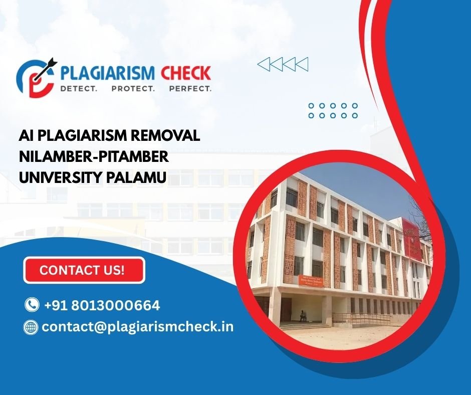 AI plagiarism removal Nilamber-Pitamber University Palamu