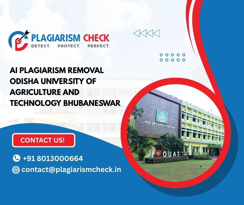 AI plagiarism removal Odisha University of Agriculture and Technology Bhubaneswar