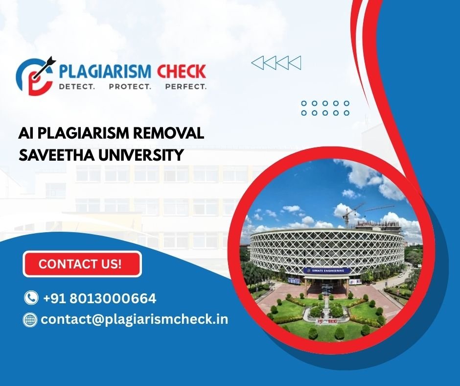 AI plagiarism removal Saveetha University