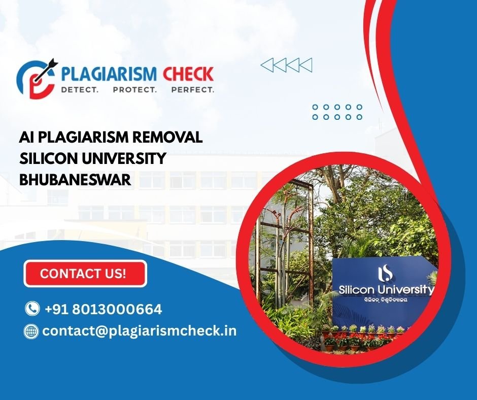 AI plagiarism removal Silicon University Bhubaneswar