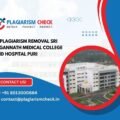AI plagiarism removal Sri Jagannath Medical College and Hospital Puri