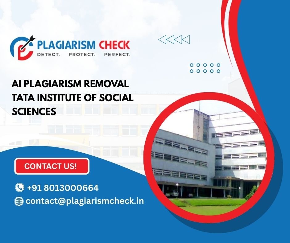 AI plagiarism removal Tata Institute of Social Sciences