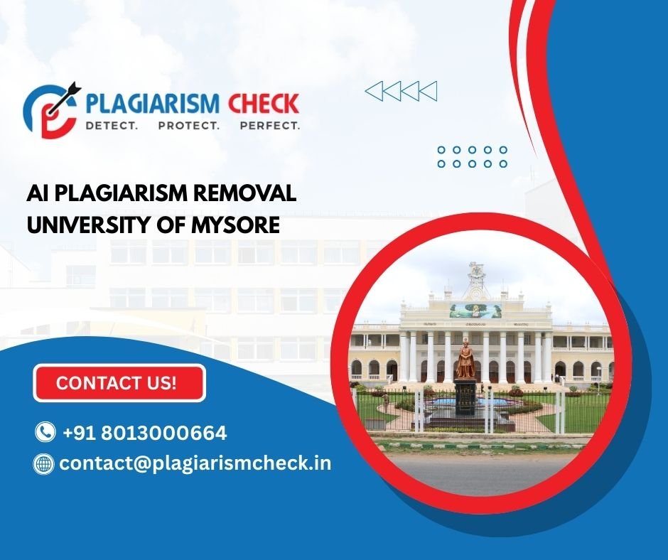 AI plagiarism removal University Of Mysore