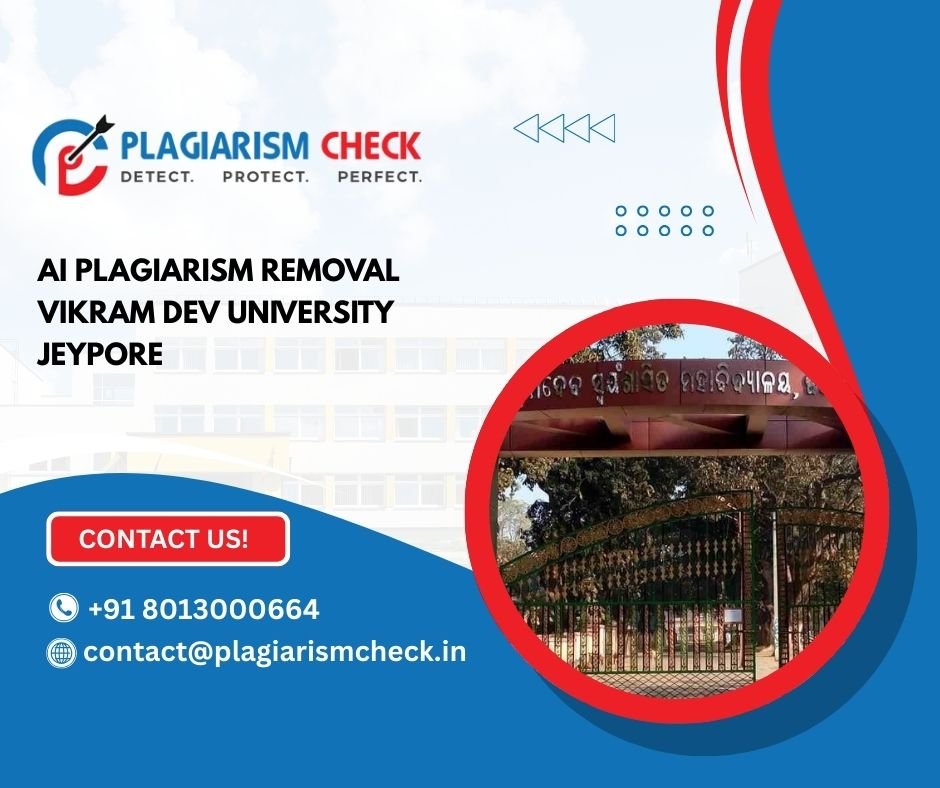 AI plagiarism removal Vikram Dev University Jeypore