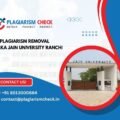 AI plagiarism removal Arka Jain University Ranchi