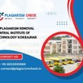 AI plagiarism removal Central Institute of Technology Kokrajhar