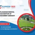 AI plagiarism removal Indian Institute of Management Guwahati