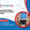 AI plagiarism removal Jharkhand Rai University Deoghar