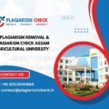 AI plagiarism removal & plagiarism Check Assam Agricultural University