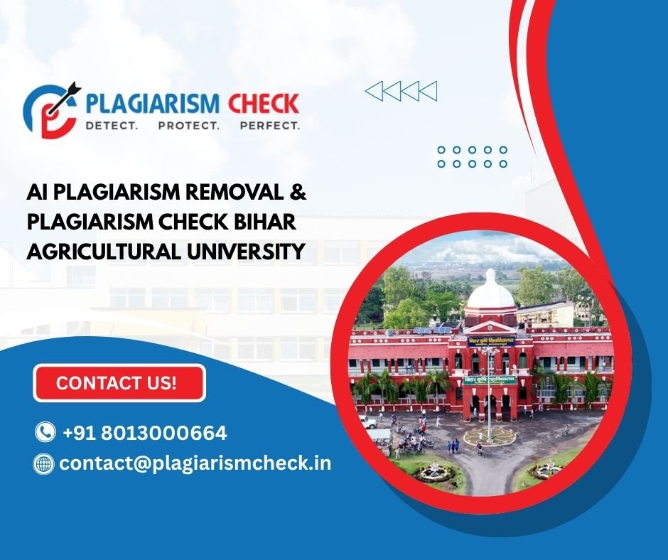 AI plagiarism removal & plagiarism check Bihar Agricultural University