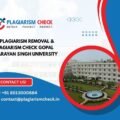 AI plagiarism removal & plagiarism check Gopal Narayan Singh University