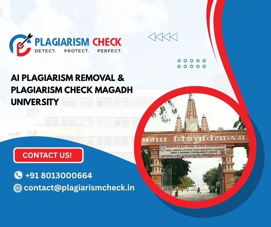 AI plagiarism removal & plagiarism check Magadh University