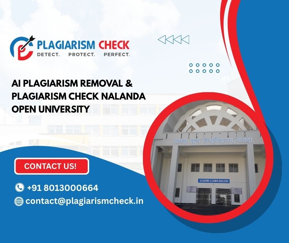 AI plagiarism removal & plagiarism check Nalanda Open University