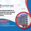 AI plagiarism removal & plagiarism check Nalbari Medical College and Hospital