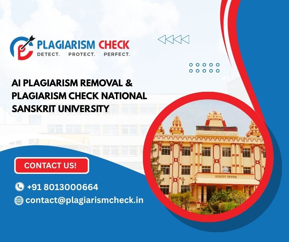 AI plagiarism removal & plagiarism check National Sanskrit University