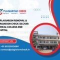 AI plagiarism removal & plagiarism check Silchar Medical College and Hospital
